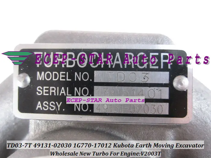 TD03 TD03-7T 49131-02030 1G770-17012 For Kubota Earth Moving Excavator Engine V2003T turbocharger (2)