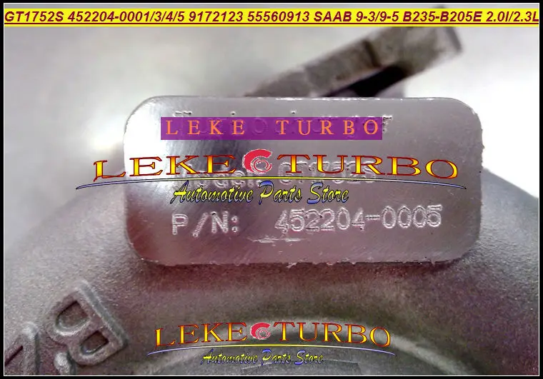 GT1752S 452204-0001 452204-0004 9172123 55560913 SAAB 9-3 9-5 B235E B205E 2.0L 2.3L 1999- turbocharger (3)