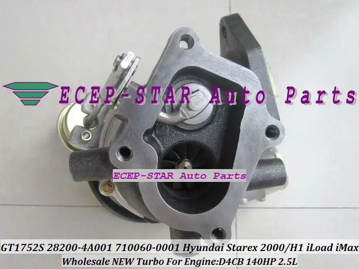 GT1752S 28200-4A001 710060-0001 Hyundai Starex 2.5 2000 H1 iLoad iMax D4CB 140HP 2.5L Turbo Turbocharger (4)
