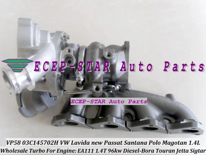 VP58 03C145702H Turbocharger For VW Lavida NEW Passat Santana Polo Touran Magotan Bora Jetta Sigtar Engine EA111 1.4T 96KW Diesel