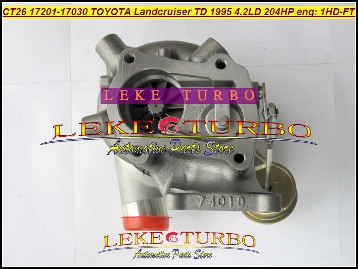 CT26 17201-17030 TURBO TOYOTA Landcruiser Land cruiser TD 1995 4.2LD 204HP 1HD 1HD-FT turbocharger