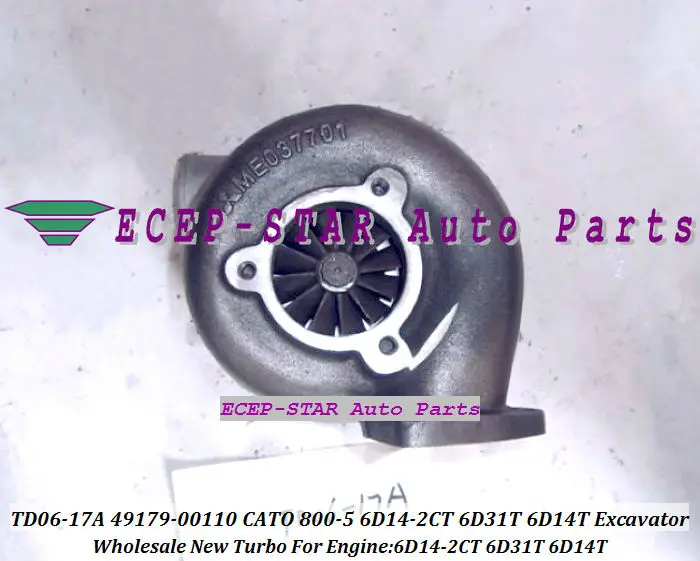 TD06-17A TD06-17A-12 49179-00110 ME037701 turbocharger for CATO 800-5 Mitsubishi 6D14-2CT 6D31T 6D14T oil cooled (2)