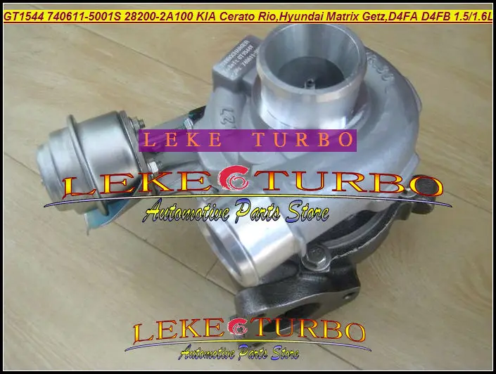 GT1544 740611-5001S 28200-2A100 KIA Cerato Rio,Hyundai Matrix Getz D4FA D4FB 1.5L 1.6L 102HP 116HP Turbo Turbocharger (3)