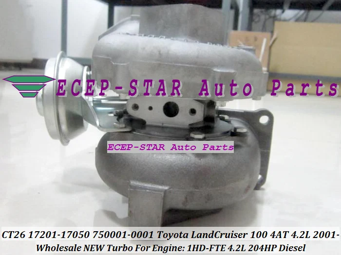 NEW CT26 17201-17050 750001-0001 Turbo Turbocharger For TOYOTA LAand Cruiser 100 (6)