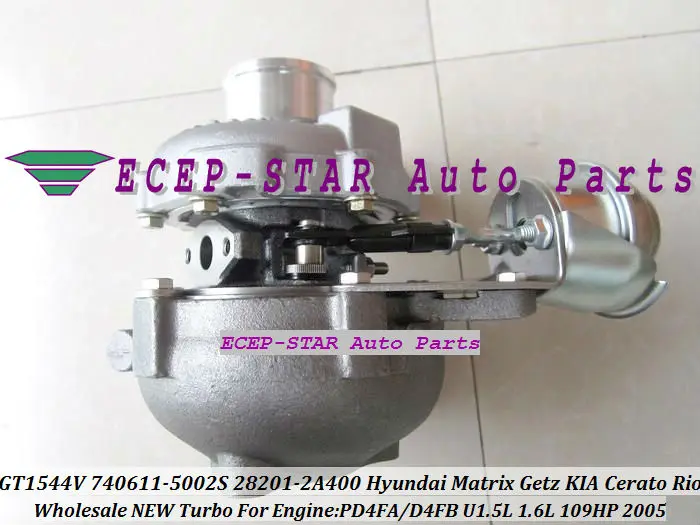 GT1544V 740611-5002S 740611-0002 28201-2A400 Turbocharger For Hyundai Matrix Getz KIA Cerato Rio D4FA D4FB 1.5L 1.6L 2005 109HP (5)