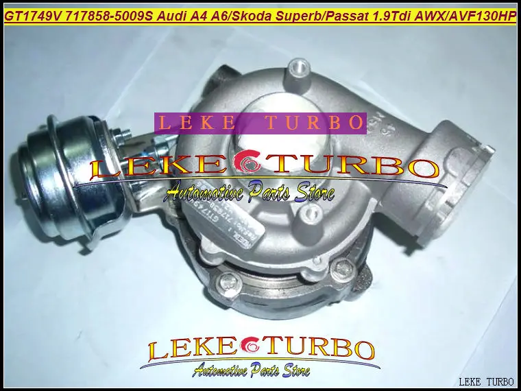 GT1749V 717858-5009S Audi A4 A6 SKODA Superb VW Passat AWX AVF 1.9T 130HP turbocharger