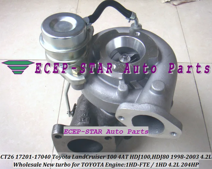 CT26 17201-17040 Toyota Land Cruiser 100 4AT HDJ100 1HD-FTE 1HD FT-HDJ80 1998-2003 4.2L 204HP Turbocharger - (6)