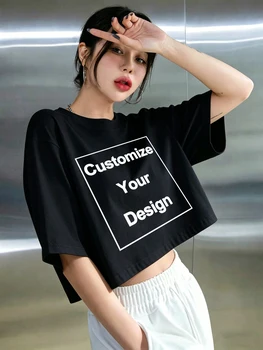 Customization Crop T-shirts Women Men Summer Oversized Cotton T Shirts Basic O-Neck Short Sleeves Tops DIY Logo/Graphic Clothes 1