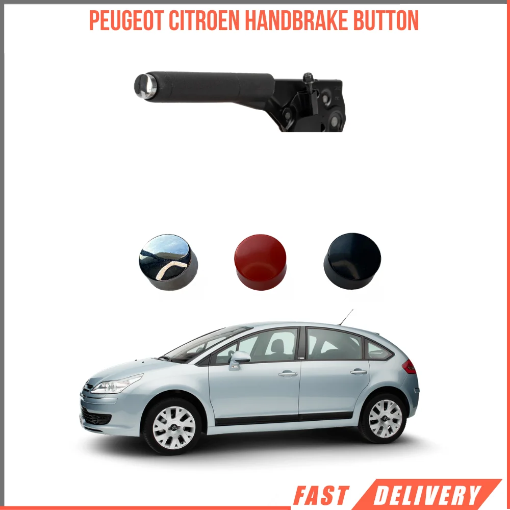 

Hand Brake Button Chrome For Peugeot 207 For 208 For 301 For Citroen C3 For C4 For C4 Push Button For Elysee 98062965ZD