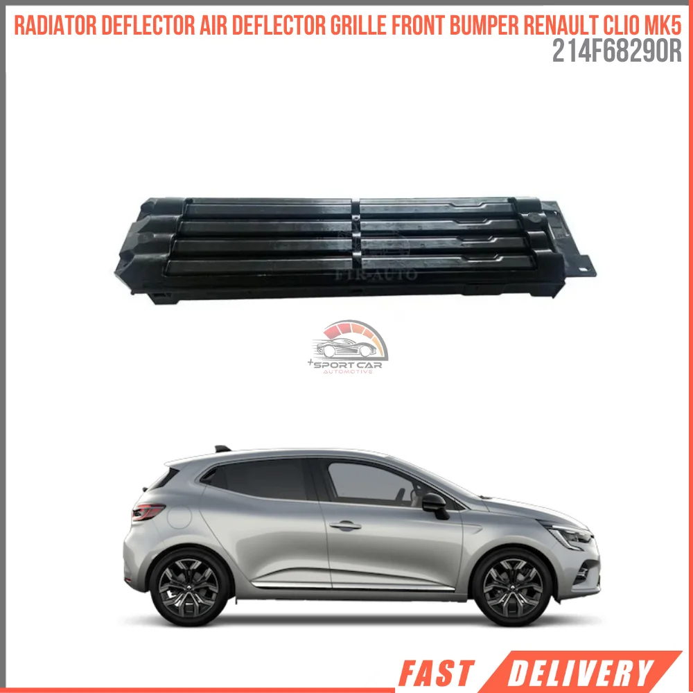 

For Radiator Deflector Air Deflector Grille Front Bumper Renault Clio Mk5 2019 After Captur Mk2 Oem 214f69after R 214F68290R