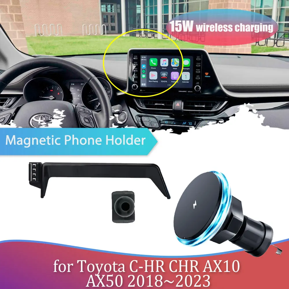 Car Phone Holder for Toyota C-HR CHR AX10 AX50 ~ Magnetic GPS Clip Support Base Wireless Charging Accessorie iPhone