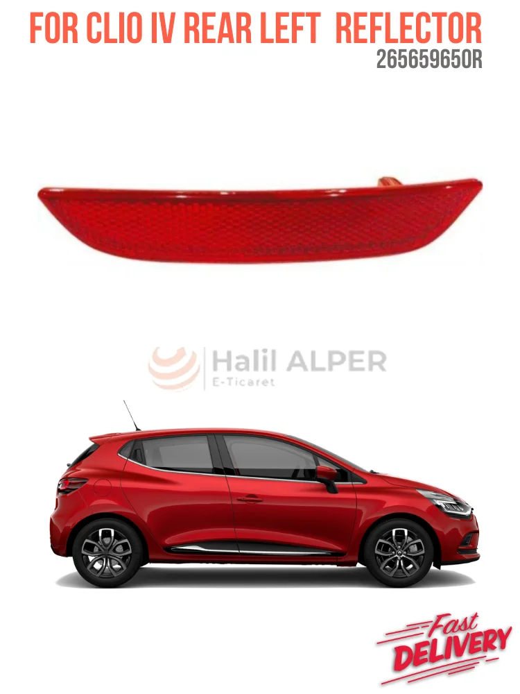 

For Clio IV Rear Bumper Reflector Left OEM 265659650R super quality high satisfaction face fast delivery