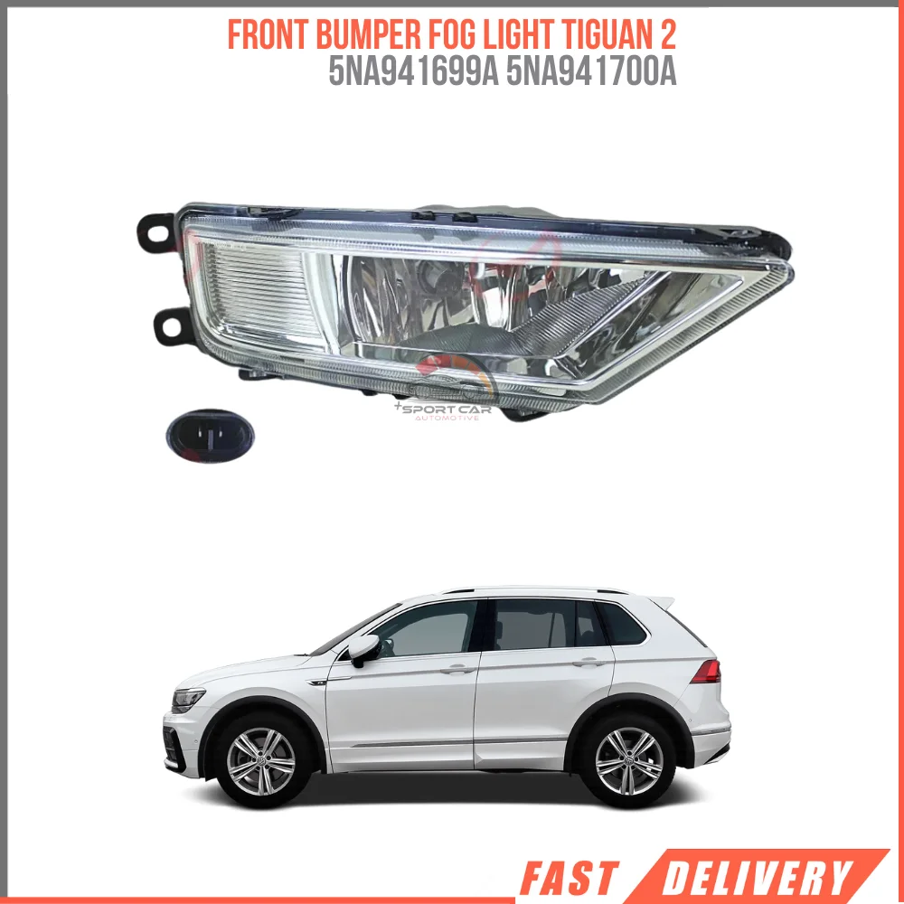 

For Front bumper fog light Tiguan Mk2 2016 left right side after high quality fast shipping Oem 5 NA941699A 5NA941700A