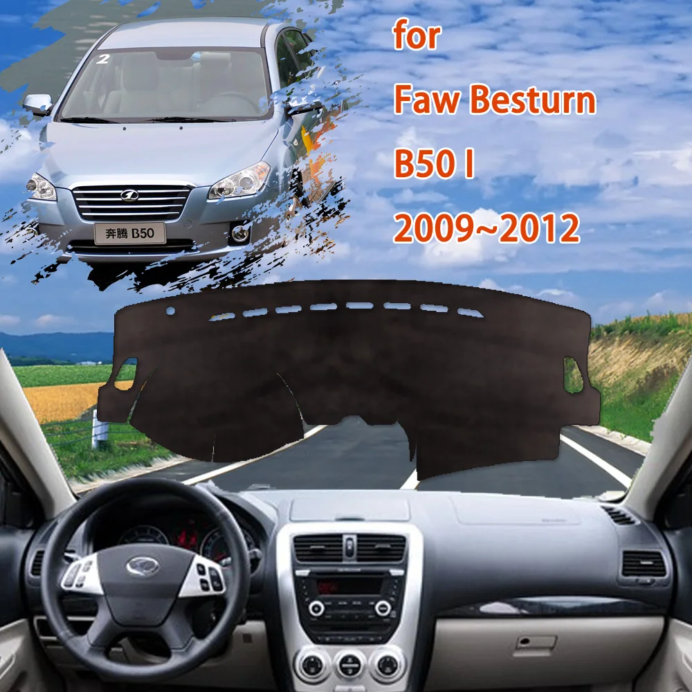 

Приборная панель для Faw Besturn B50 I, аксессуары 2009 ~ 2012 2010, защитная накидка, автомобильная накидка, искусственная Защита от солнца, коврик для приборной панели, ковер против грязи