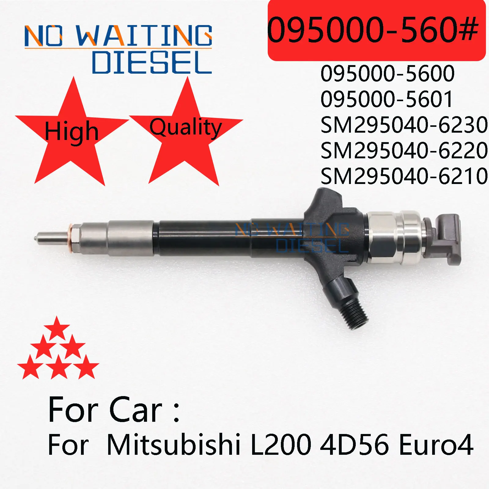 

095000-5600 095000-5601 SM295040-6230 SM295040-6220 SM295040-6210 Common Rail injector 1465A041 For Mitsubishi L200 4D56 Euro4