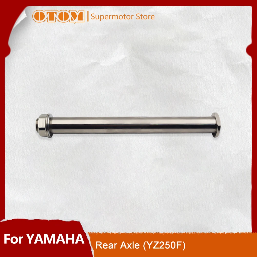 

OTOM мотоцикл новый задний мост с M22 гайками комплект для YAMAHA YZ250F YZ450F MONSTER аксессуары для питбайка 17D-25381-00-00