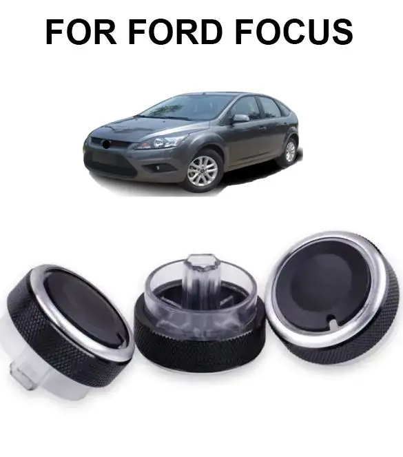 

3 pcs/set Air Conditioning Heat Control Switch Knob AC knob For Ford Focus 2 MK2 Focus 3 MK3 Sedan Hatchback Mondeo car styling