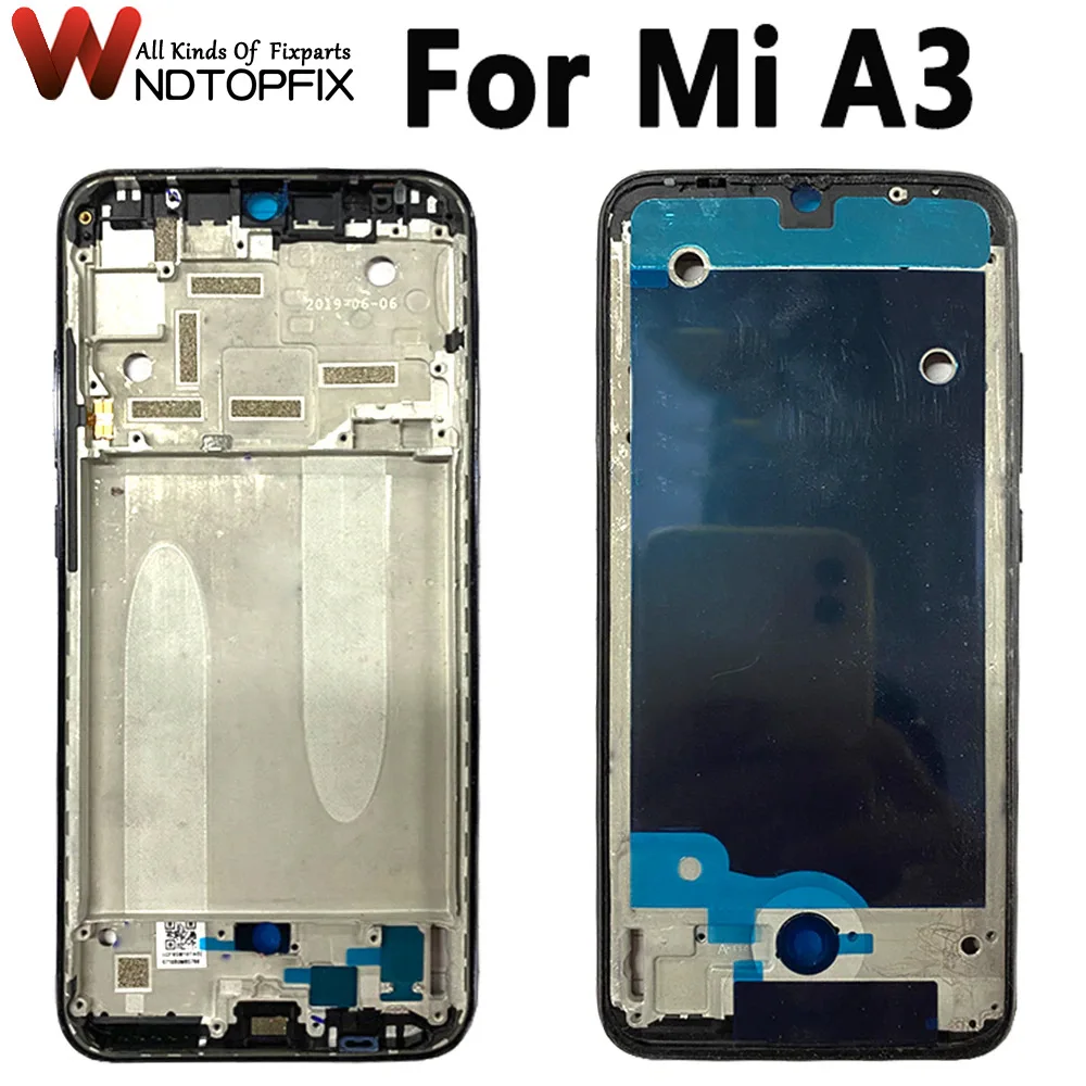 

6.09" For Xiaomi Mi A3 Middle Frame Front Bezel Frame Faceplate Housing Case M1906F9SH M1906F9SI Middle Frame Replacement Parts