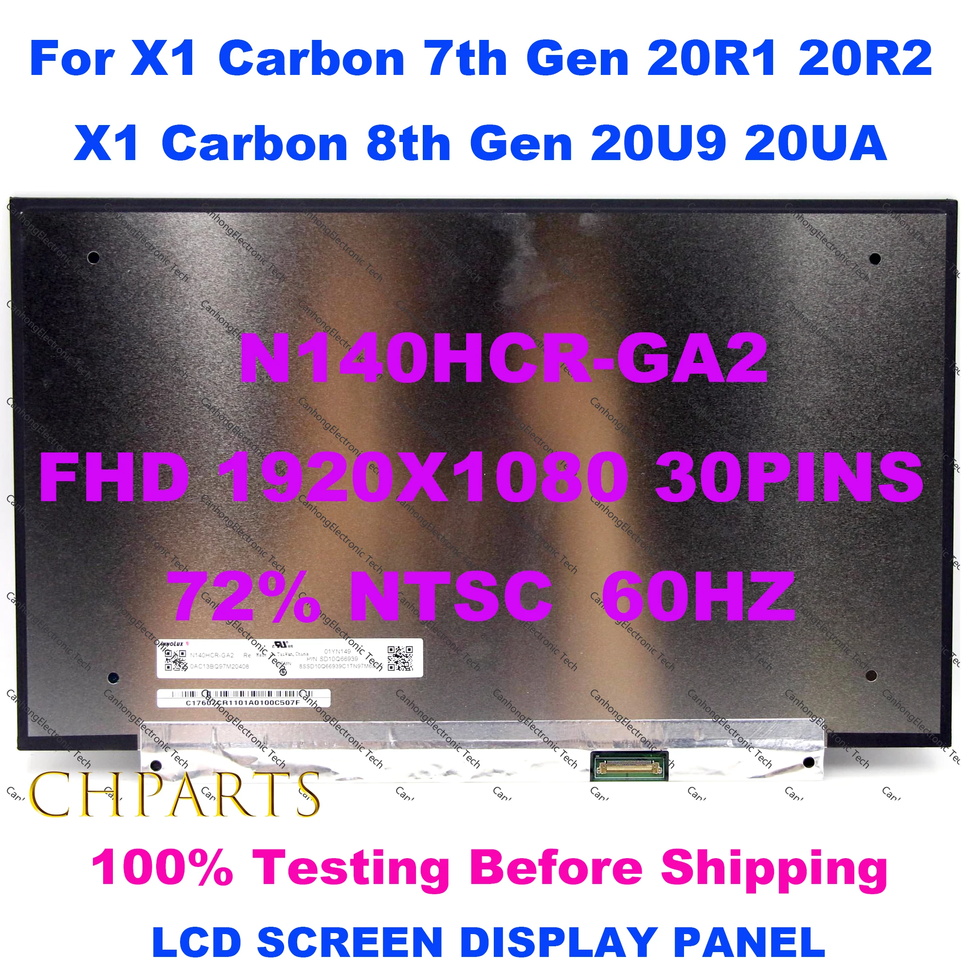 

ЖК-экран для Lenovo X1 Carbon 7-го поколения, экран диагональю 14 "N140HCR-GA2 FHD 1920x1080 IPS, 20R1 20R2 8-го поколения 20U9 20UA, сменная панель