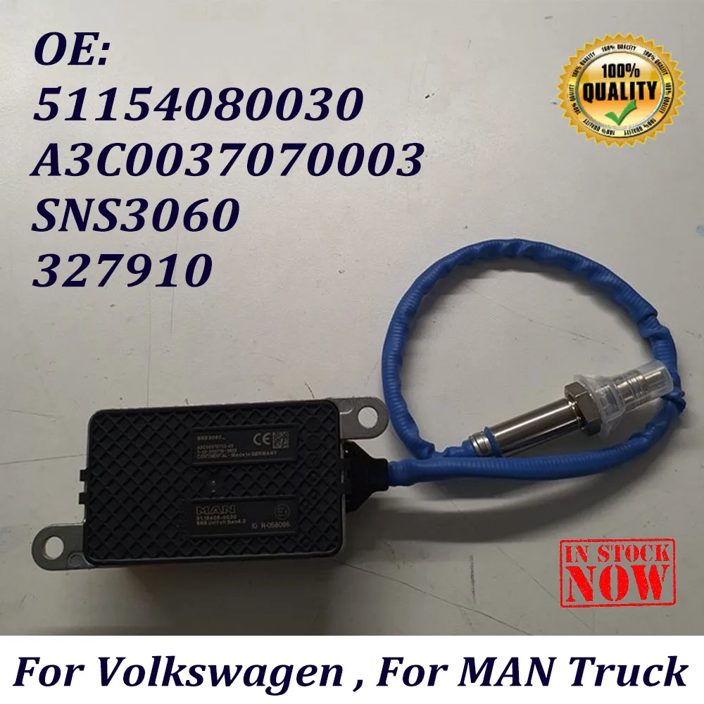 

51154080030 A3C0037070003 327910 SNS3060 For NGK Probe Nitrogen Oxygen Sensor 24V For Volkswagen MAN TGX TGS TGL TGM Euro6 Truck