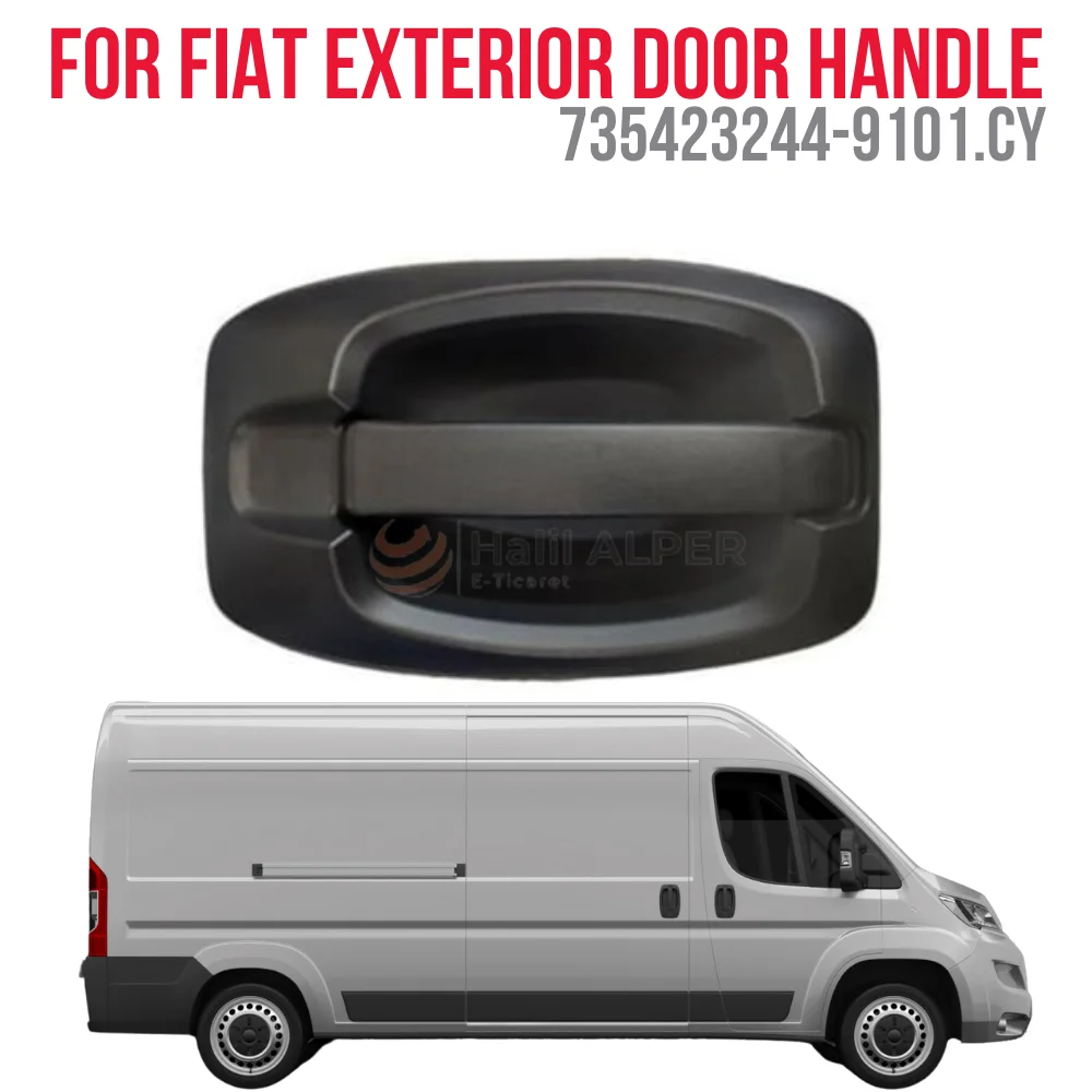 

FOR EXTERIOR DOOR HANDLE FRONT LEFT DUCATO III-BOXER III-JUMPER III OEM 735423244-9101.CY SUPER QUALITY HIGH SATISFACTION REASON