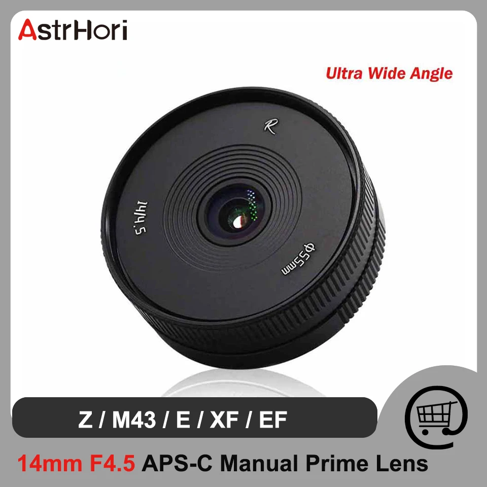 Astrhori 14Mm F4.5 Obiettivo Manuale Ultra Grandangolare Aps-C Per Sony E Canon Ef-M M4/3 Fujifilm X Nikon Z Mount