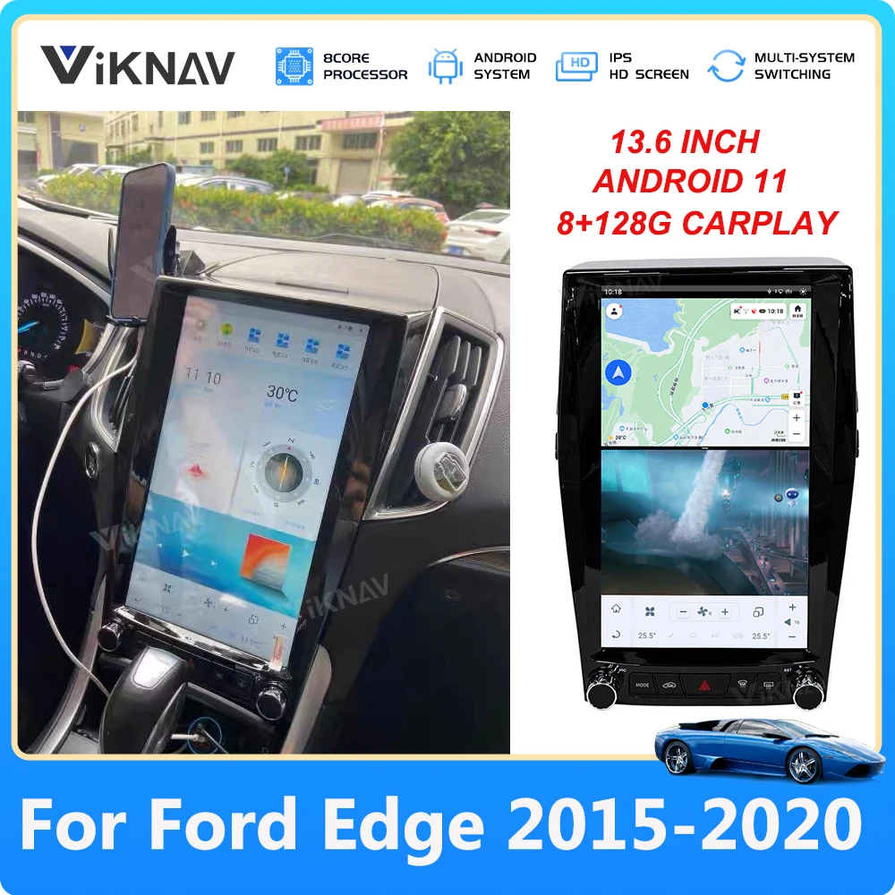 

Andriod 11 Multimedia Player For Ford Edge 2015-2020 Car Radio 8+128G 13.6 Inch Qualcomm Auto Stereo GPS Navigation Touch Screen