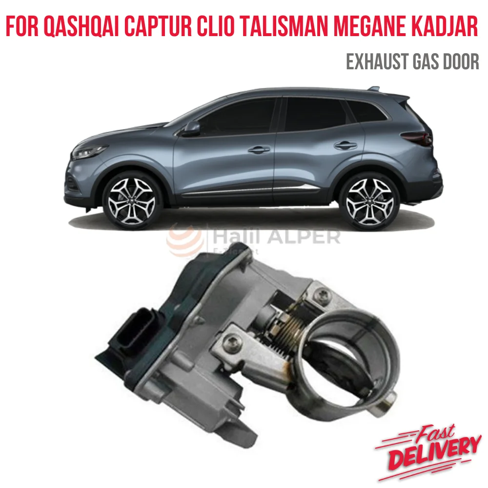 

For Nissan Qashqai Renault Captur Clio Talisman Megane Kadjar Kangoo 1.5 1.6 DCI Exhaust Gas Door Oem 47B08010R - 147B07424R