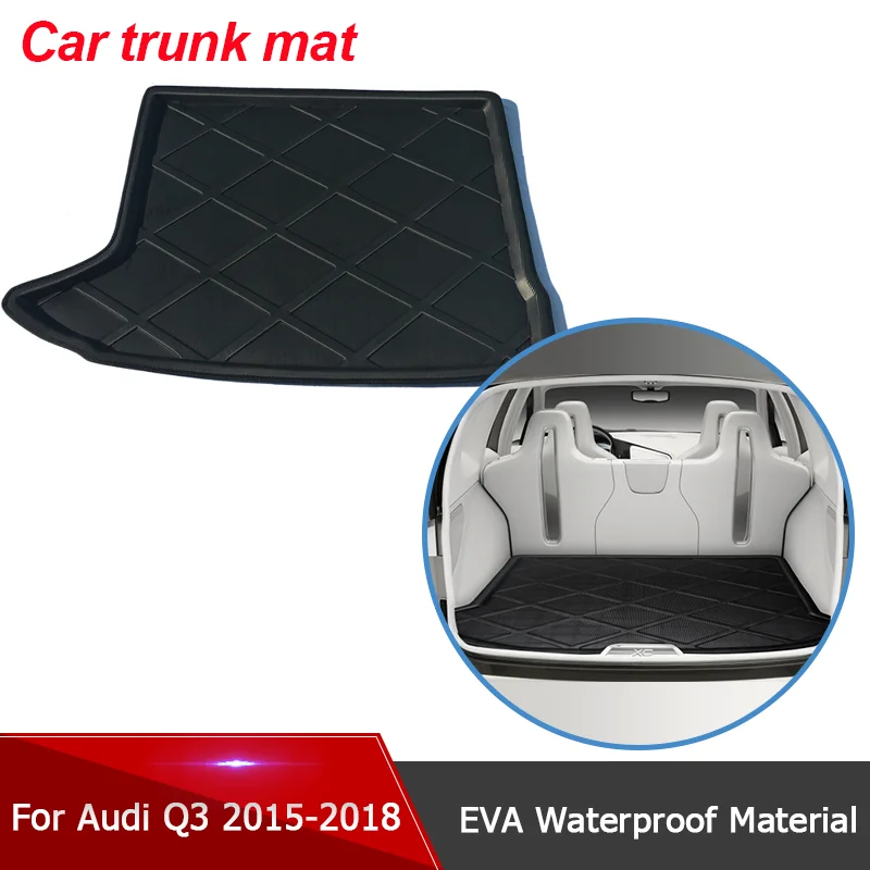 

for Audi Q3 8U MK1 2017 2015~2018 EVA Car Trunk Mats Storage Pads Cargo Tray Accessories Dustproof Waterproof Protecion Cushion