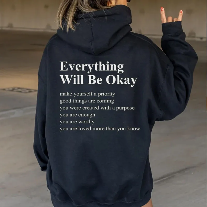 

Women's Everything Will Be Okay Printed Hoodie