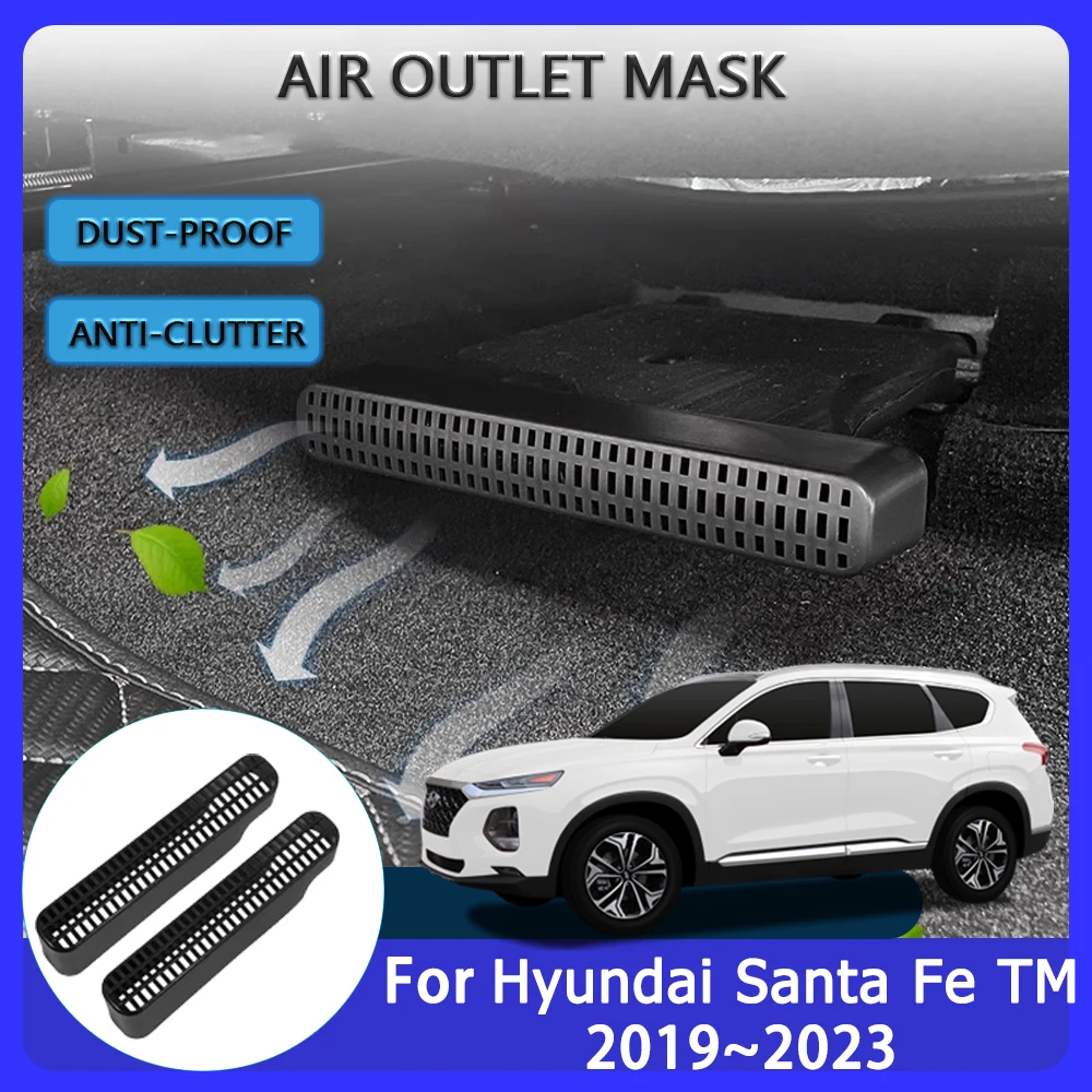 For Hyundai Santa Fe TM 2019 2020 2021 2022 2023 Under Seat Air Outlet  Cover Conditioner Vent Protection Car Auto Accessories
