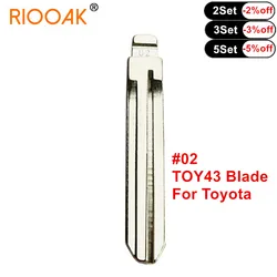 10pcs Uncut #02 TOY43 blade KD VVDI Remote Replacement Car Key Blade For Toyota Camry Corolla Highlander RAV4 Yaris