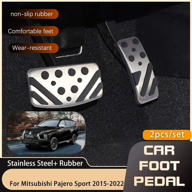 AT MT Car Foot Pedals For Mitsubishi Pajero Montero Shogun Sport 2015~ Gas Brake Stainless Steel Non-slip Pedal Car-Styling