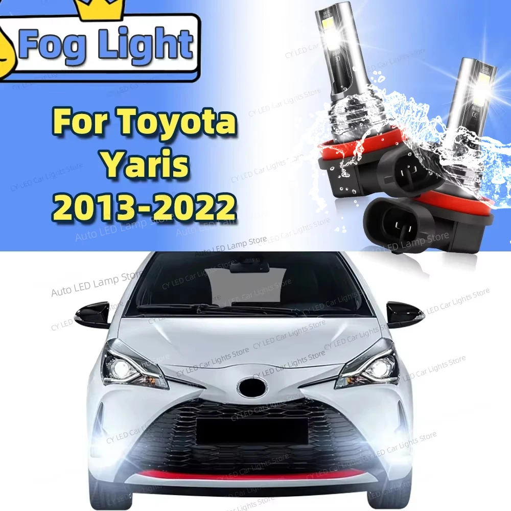 2Pcs LED 전면 안개등 램프 Canbus 6000K 자동차 전구 Toyota Yaris 2013 2014 2015 2016 2017 2018 2019 2020 2021 플러그 앤 플레이