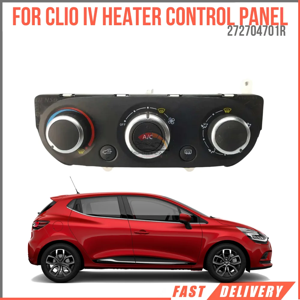 

For CLIO IV HEATER CONTROL PANEL OEM 272704701R super quality high satisfaction face fast delivery