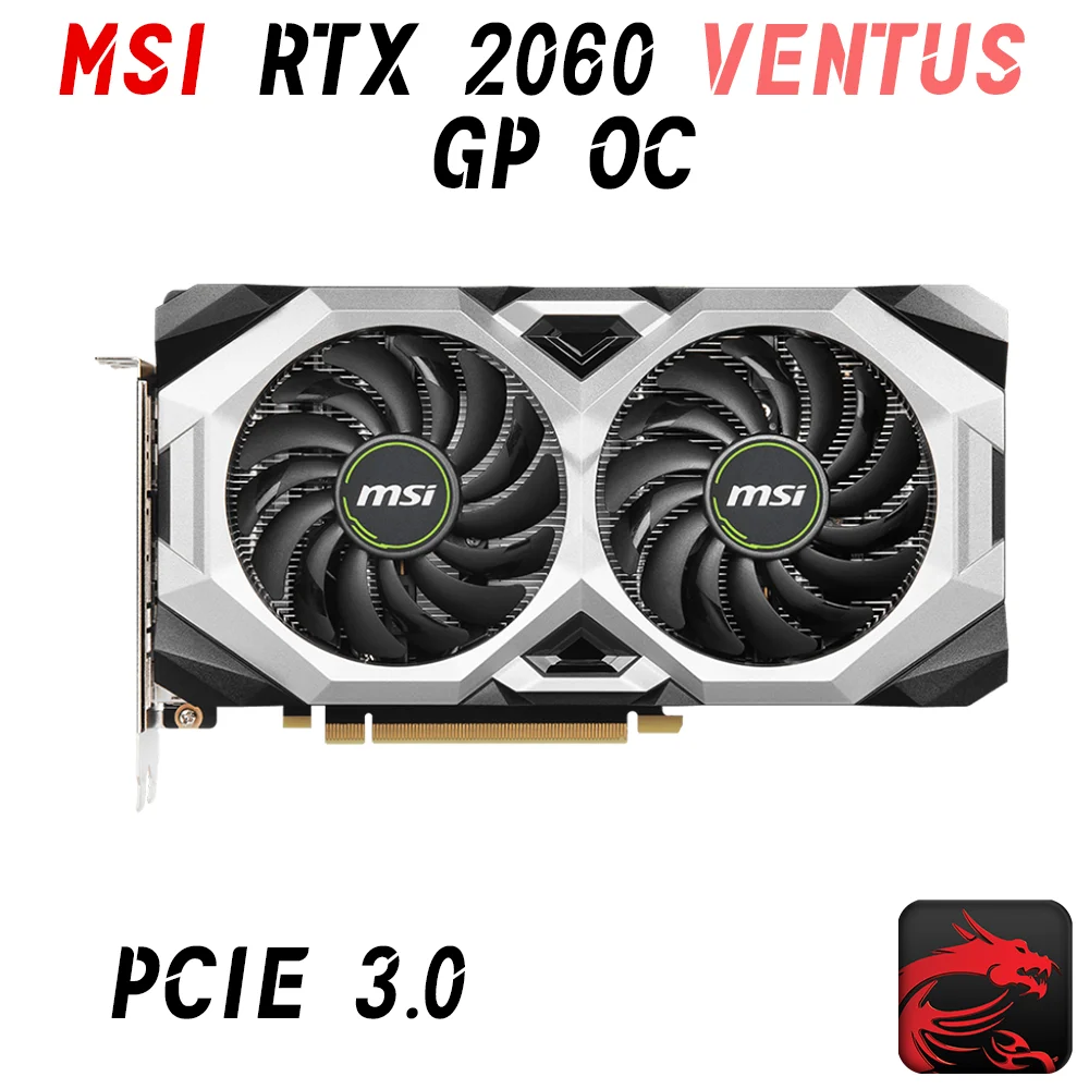 MSI RTX 2060 VENTUS GP OC Graphics Card GDDR6 6GB Video Cards GPU