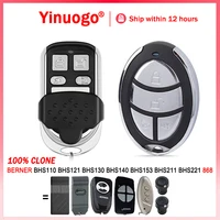 100% Clone BERNER BHS110 BHS121 BHS130 BHS140 BHS153 BHS211 BHS221 Garage Door / Gate Remote Control 868MHz Hand Transmitter 1