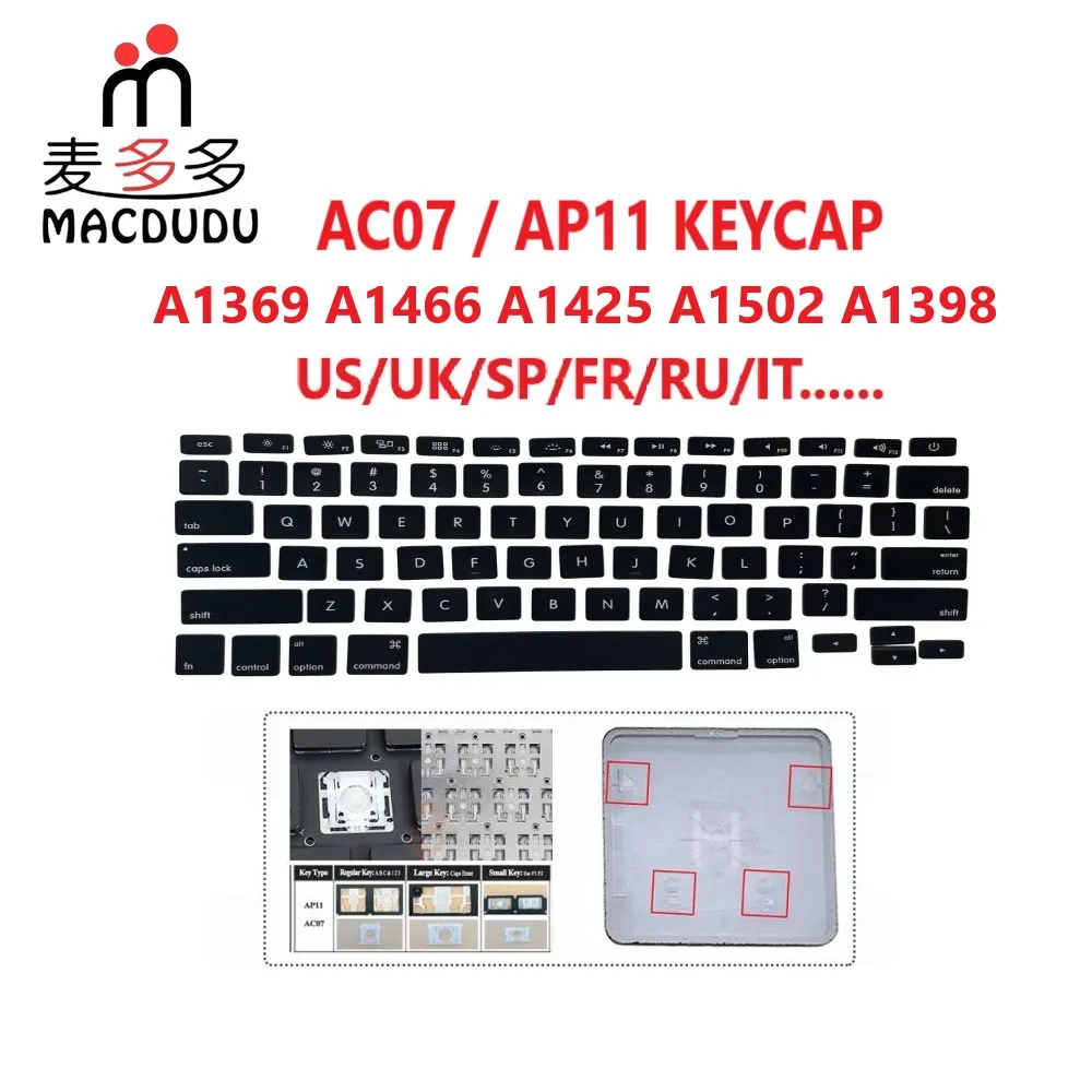 

Новые сменные колпачки для клавиш AC07 AP11 для Macbook Air A1369 A1466 Pro Retina A1398 A1425 A1502 2012 2013 2014 года