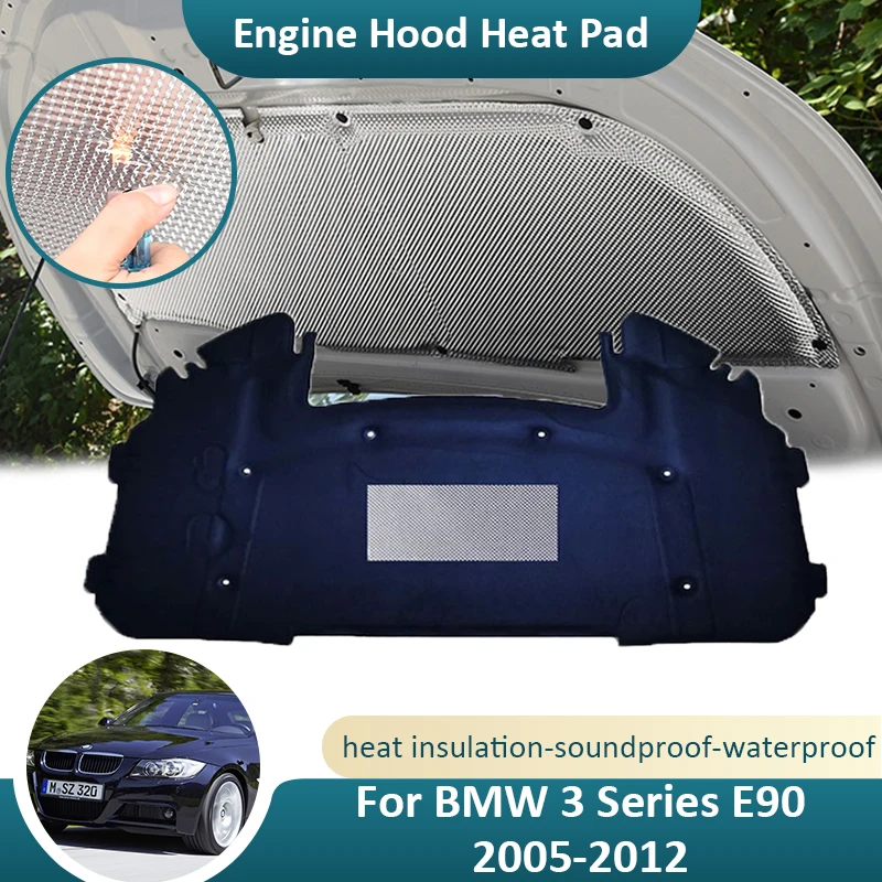 

For BMW 3 Series E90 318i 320i 323i 325i 2005~2012 Front Hood Engine Sound Heat Pad Cotton Mat Cover Soundproof Car Accessories