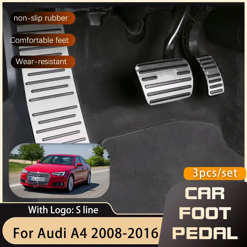 Car Foot Pedals for Audi A4 MK4 B8 20082016 Gas Accelerator Brake