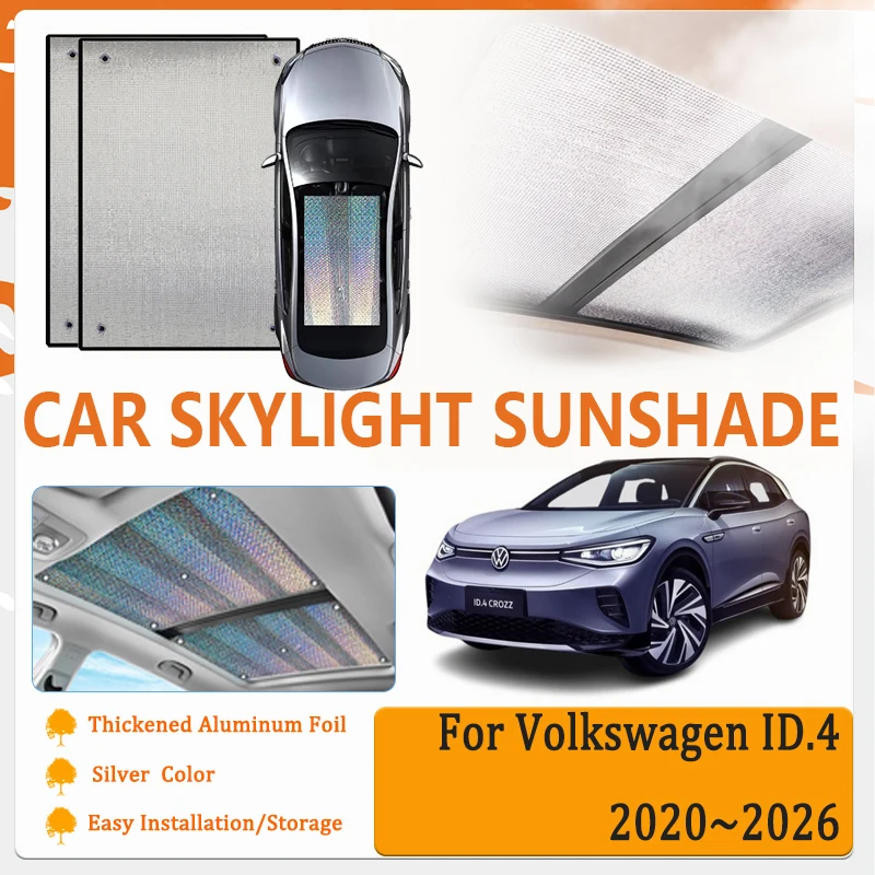 

Car Window Sunshades For Volkswagen VW ID.4 ID4 Crozz 2020~2026 UV Protection Pad Skylight Cover Sun Visors Rug Auto Accessories