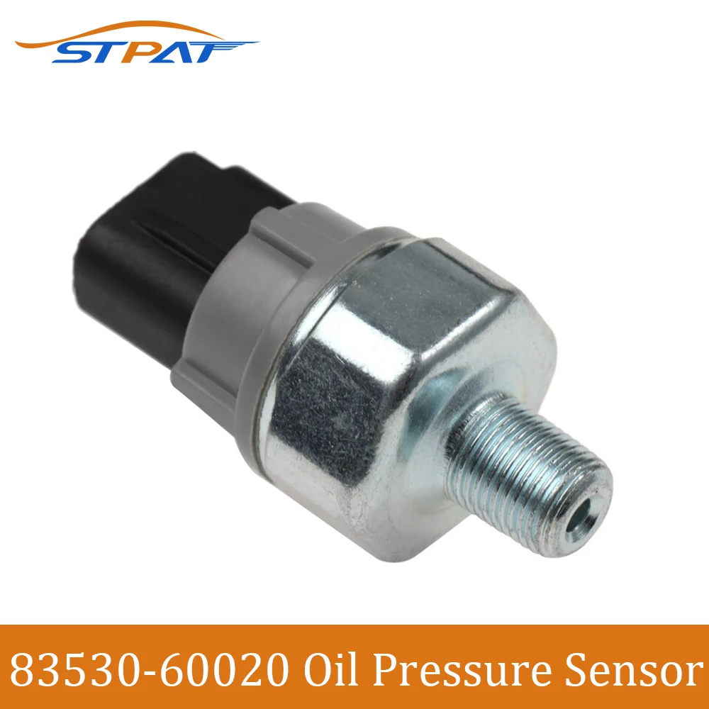 

STPAT 83530-60020 Oil Pressure Sensor Switch For Toyota Lexus SUBARU 37241-RNA-A01 8353060020 83530-12050 8353012050 8353028020