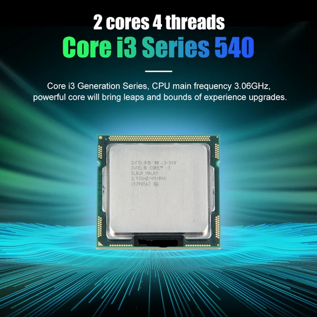 Use Original Intel I3 540 Processor Core I3-540 CPU 3.06GHz LGA1156 4MB 73W  Dual-Core Support DDR3 RAM H55 Motherborad - AliExpress