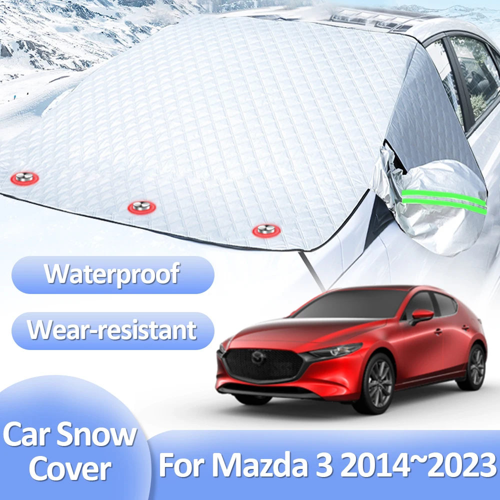 

Car Snow Cover for Mazda 3 BM BN BP Hybrid 2014~2023 Winter Front Windshield Ice Protection Anti-Frost Auto Exterior Accessories
