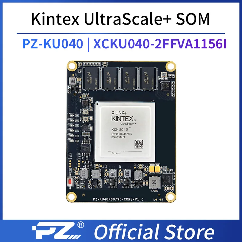 

Puzhi PZ-KU040-SOM Xilinx Kintex UltraScale+ XCKU040 FPGA Core Board Industrial Grade System on Module KU040