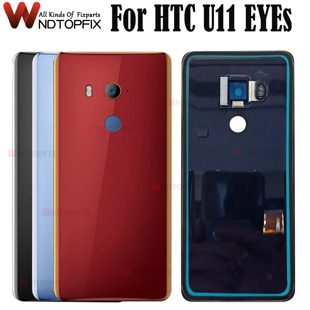 

High Quality For HTC U11 Eyes Battery Cover Door Glass With Camera Lens For HTC U11 EYEs Back Battery Cover With Glue U11 Eyes