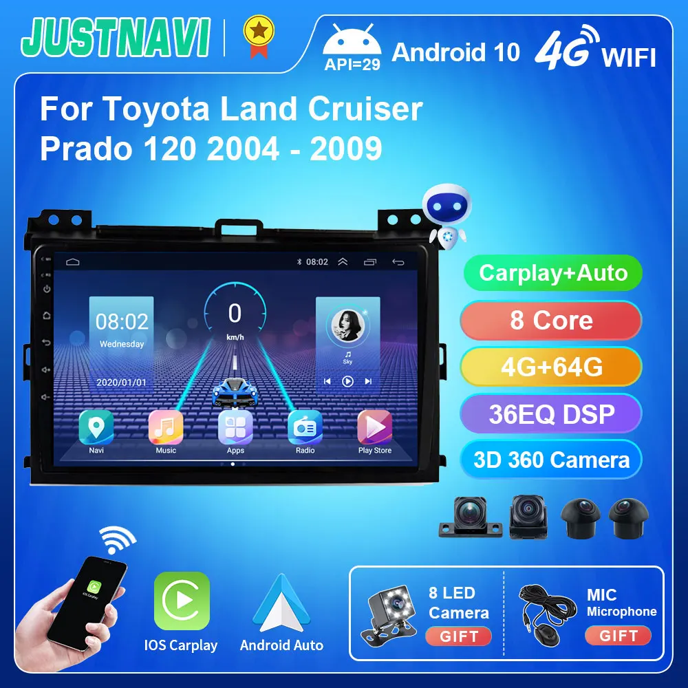 

JUSTNAVI 8 Core 4G 64G Car Radio For Toyota Land Cruiser Prado 120 2004 - 2009 Radios 1280*720P IPS WIFI Wireless Car Play Auto