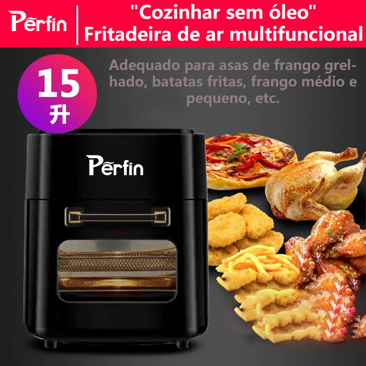 Fritadeira Air Fryer Perfin 15L Sem Óleo De Cozinha 1400W
