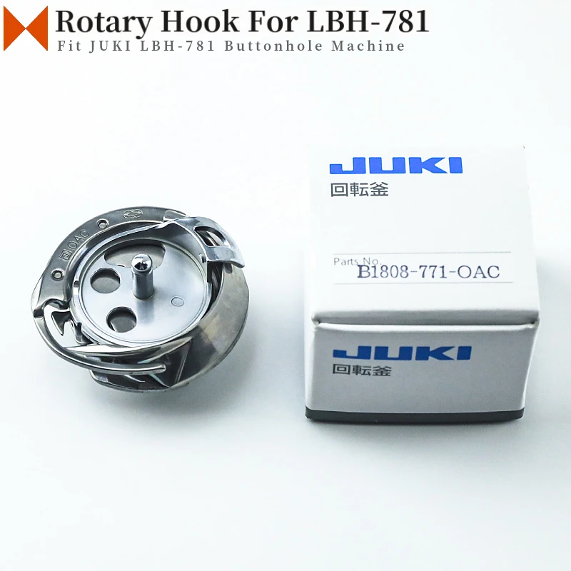 

B1808-771-0AC Genuine Rotary Hook For JUKI LBH-781 Industrial Button Holer Sewing Machine Koban Made High Quality