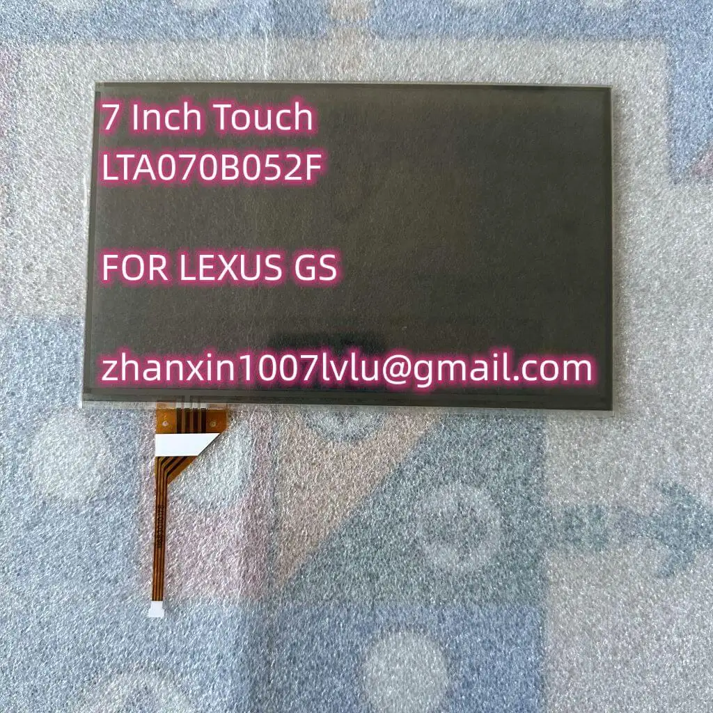 

7 Inch LCD Display With Touch LTA0701B052F For Lexus GS300 GS350 GS430 GS450h GS460 2005-2012 Car CD Audio Radio Navigation